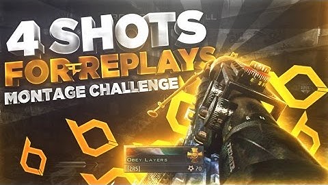 Obey Layers: 4 Shots for FaZe Replays Montage Challenge