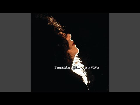 Putar Cara Do Mundo - Gal Costa