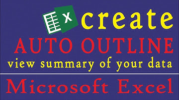 Creating auto outline in Microsoft excel