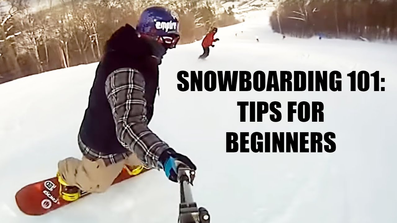 Snowboarding 101 Tips For Beginners Youtube pertaining to How To Learn Snowboard