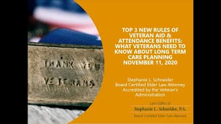Top 3 New Rules of Veteran Aid & Attendance Benefits