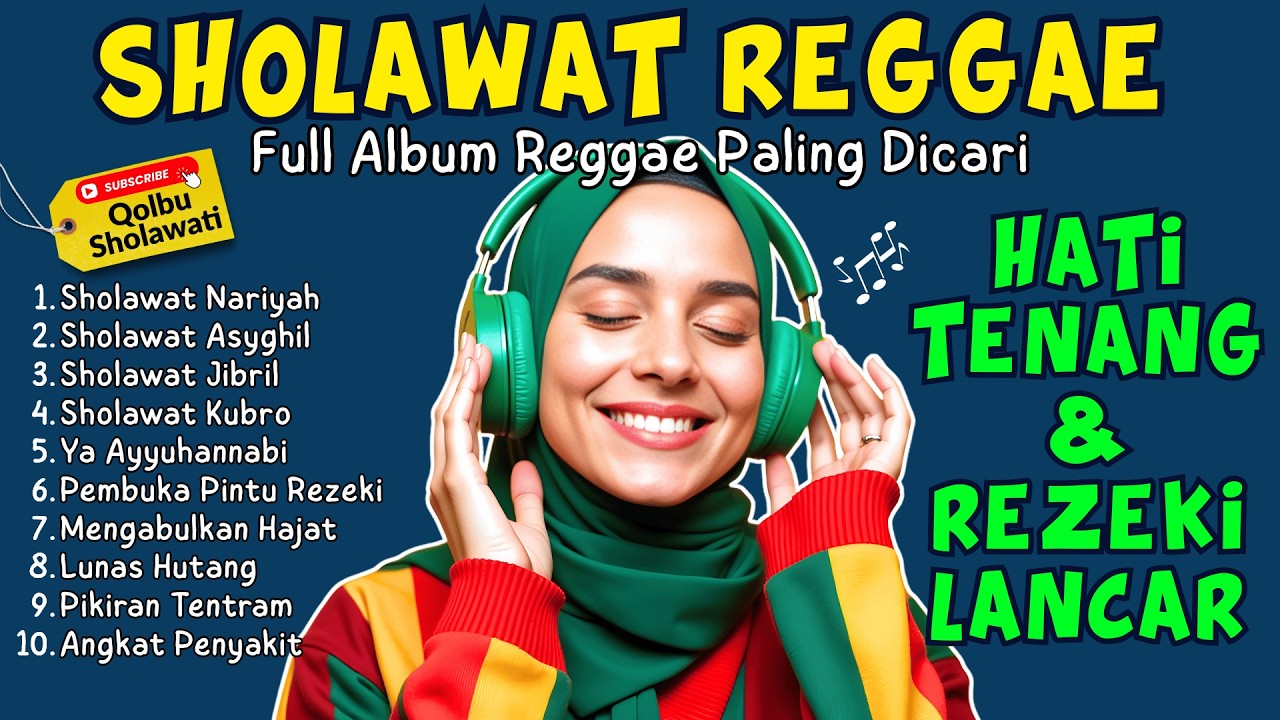 Merinding! Sholawat Reggae Paling Adem 🌿 Penyejuk Hati & Penenang Pikiran