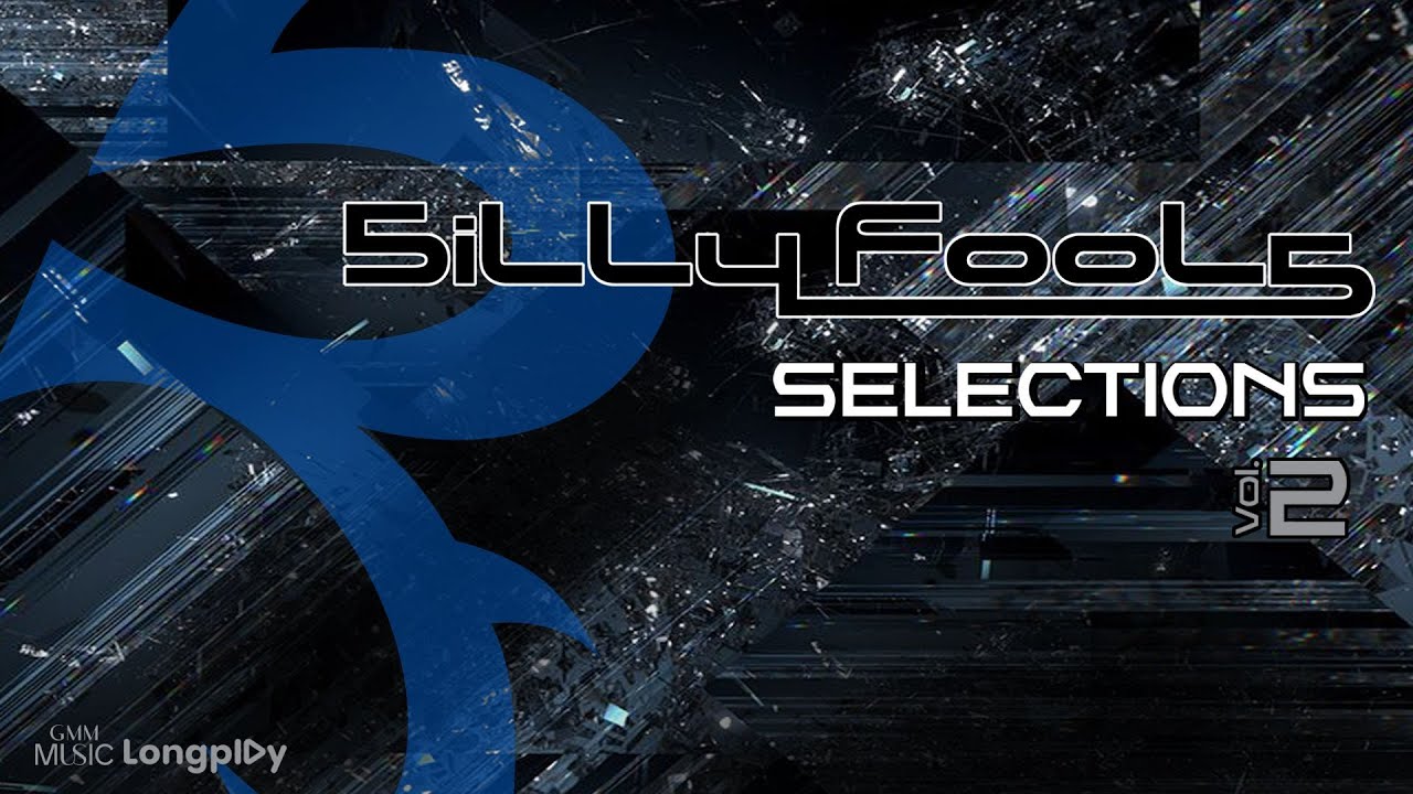 รวมเพลงฮิต SILLY FOOLS SELECTIONS VOL.2 l เพียงรัก, ไหนว่าจะไม่หลอกกัน, ปล่อย [Longplay]