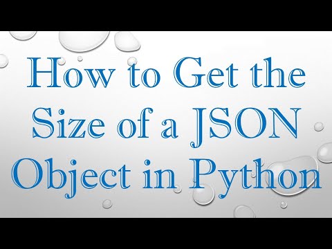 How to Get the Size of a JSON Object in Python