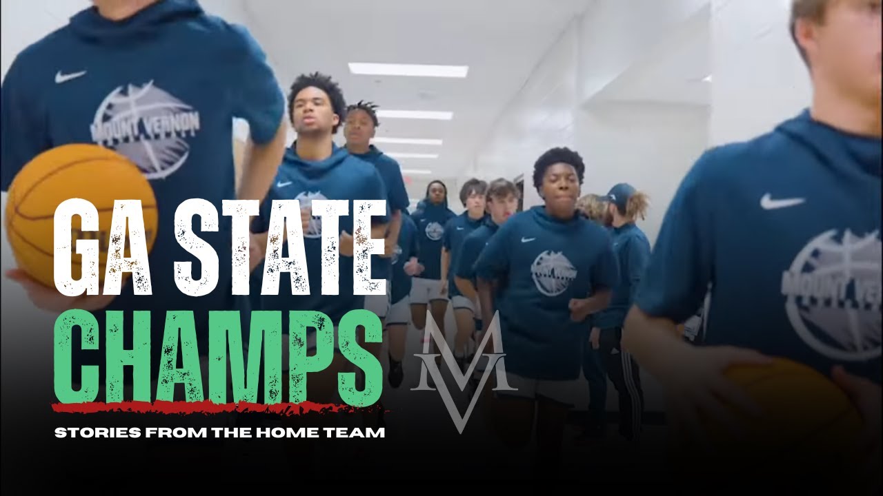 2024 Georgia D1 State Champions: Mount Vernon Boys Basketball, Road to States Documentary