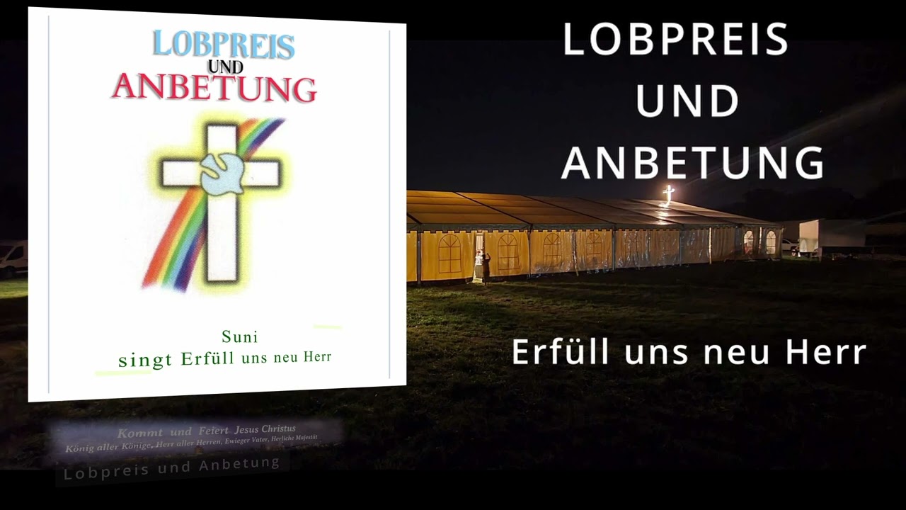 Suni - Erfüll uns neu Herr