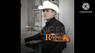 Remmy Valenzuela - Mi Princesa (Audio)