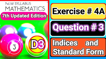 Exercise 4A question#3 d3 ||book3 | Oxford Maths 7th EDITION||chapter4 |INDICES &  STANDARD FORM |D3