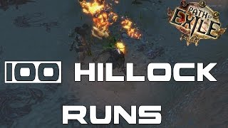 Path of Exile: 100 Merciless Hillock Runs!