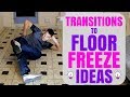 Tutoriel bboy  transitions vers lide de gel du sol  comment faire du breakdance  bases des transitions bboy