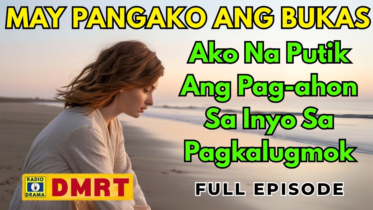 Ako Na Putik Ang Pag-ahon Sa Inyo Sa Pagkalugmok | MAY PANGAKO ANG BUKAS Drama Full Episode