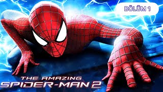ROBOT SALDIRISI | THE AMAZİNG SPİDERMAN 2 | BÖLÜM 1