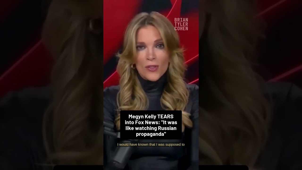 Megyn Kelly TEARS into Fox News: "It was like watching Russian propaganda"