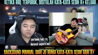 RRQ GAK LOLOS PLAYOFF R7 BIKIN KATA-KATA SEDIH DENGAN BACKSOUND MANUAL DARI JO 😅