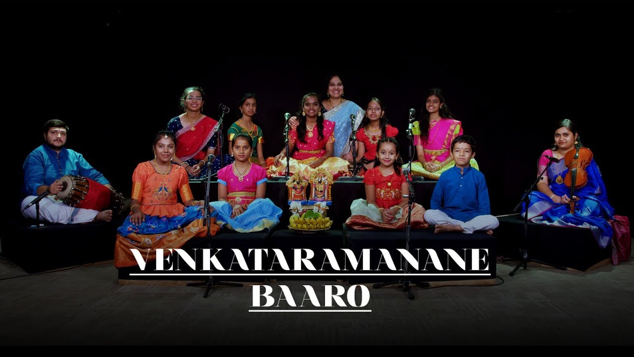 VENKATARAMANANE BAARO