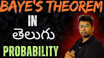Bayes theorem  in Telugu|probability 
