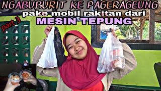 NGABUBURIT KE PAGERAGEUNG 2022 PART 3 | RISKA PANGAWANGI