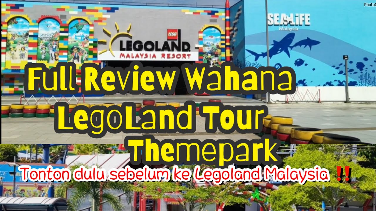 Legoland Johor Bahru Malaysia | Mengenal Wahana Legoland Malaysia | Batasan tinggi Badan Di Legoland