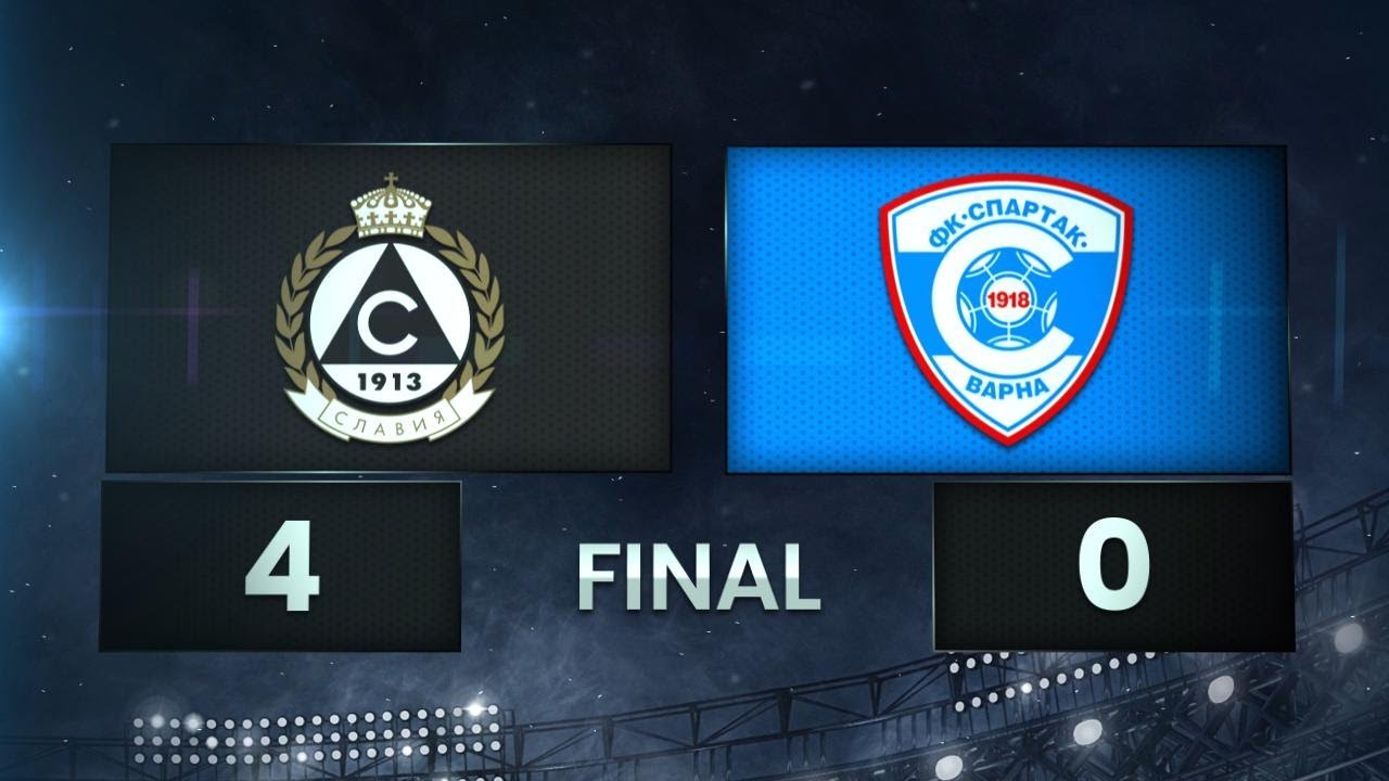 Славия - Спартак Варна 4:0 /разширен репортаж/