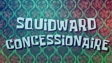 SpongeBob - Squidward Concessionaire Title Card (Season 14 Fan-Idea)