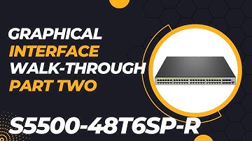 FS.COM - S5500-48T6SP-R - GUI Walk-through (Part Two)