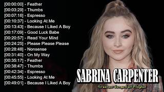 🌺 Sabrina Carpenter - Top Viral Songs Everyone Loves For Romance Success And Real Feelings 🎵🔥