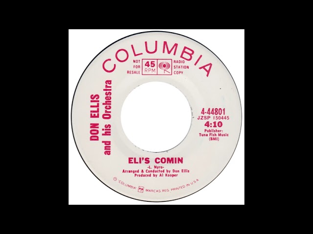 Sleduj Don Ellis & His Orchestra – “Eli’s Comin’” (Columbia) 1969 na YouTube