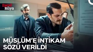 Ekip, Müslüm ile Vedalaştı | Eşref Rüya 44. Bölüm