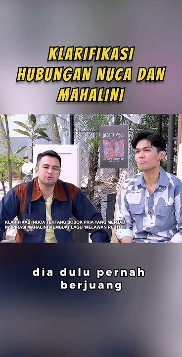 KLARIFIKASI HUBUNGAN NUCA DENGAN MAHALINI DULU | FYP SHORTS (27/09/23)