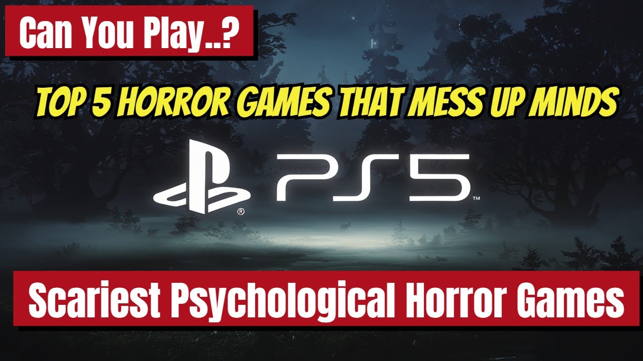 Top 5 Psychological Horror Games That Will Haunt Your Dreams! - YouTube