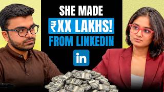 She Made Lakhs From LinkedIn In One Month! LinkedIn Growth Strategy & Masterclass! Future of Gen Z! She Made Lakhs From LinkedIn In One Month! LinkedIn Growth Strategy & Masterclass! Future of Gen Z!