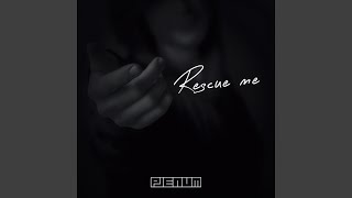 Rescue Me