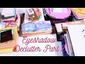Eyeshadow Declutter Part 2 | I Did Better than I Thought
