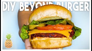 Beyond Burger Recipe /DIY How to make your own plant based meat