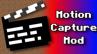 Motion Capture Mod | 1.20