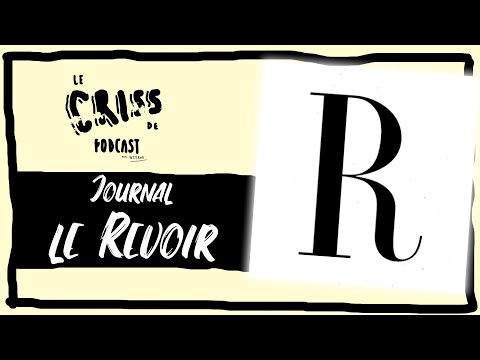 Le Revoir | Le Criss de Podcast #90