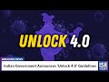 Indian Government Announces ‘Unlock 4.0’ Guidelines