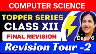 Complete Revision | Computer Science CBSE CLASS 12 | Revision Tour 2 | Day -6 | Best Tutorial screenshot 5