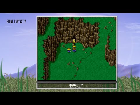 【Video Soundtrack】ボコのテーマ（ファイナルファンタジーV）