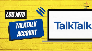 How to Login to TalkTalk Account [Step by Step Guide]