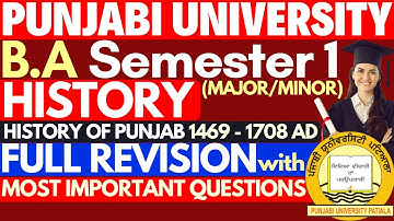 History of Punjab 1469 to 1708 | History BA Sem 1 | BA Sem 1 History | History of Punjabi University