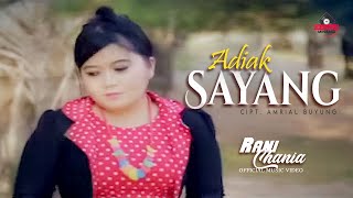 Rani Chania -  Adiak Sayang Dendang Minang Terbaru 2021