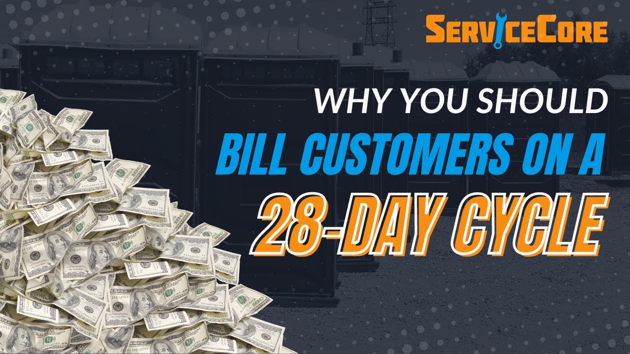 28-Day Billing vs. Monthly: Which Is Better for Your Porta Potty Business?