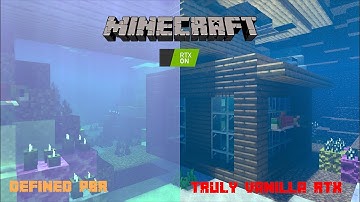 Truly Vanilla RTX and Defined PBR RTX - Minecraft Bedrock ray tracing texture pack comparison