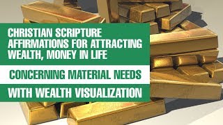 AMAZING BEST WEALTH ATTRACTION CHRISTIAN PRAYER | Christian Affirmations | CONCERNING MATERIAL NEEDS