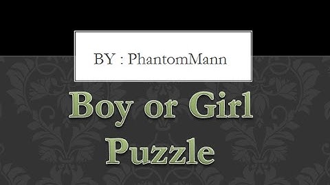 Interview puzzles with answers|Boy or girl puzzle