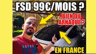 FSD abonnement à 99€ par mois je le teste sur mon Modele Y