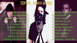 TOP 20 BEST REMIX SONGS💛Alan Walker💛Cartoon💛Unknown Brain💛Tobu💛REMIX MUSIC CHANNEL 2020