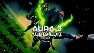 Aura 2 - Ogryzek Slowed Reverb Edit Audio