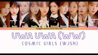 COSMIC GIRLS (WJSN/우주소녀) – WW/ UWA UWA (우와) COLOR CODED LYRICS (HAN|ROM|ENG)